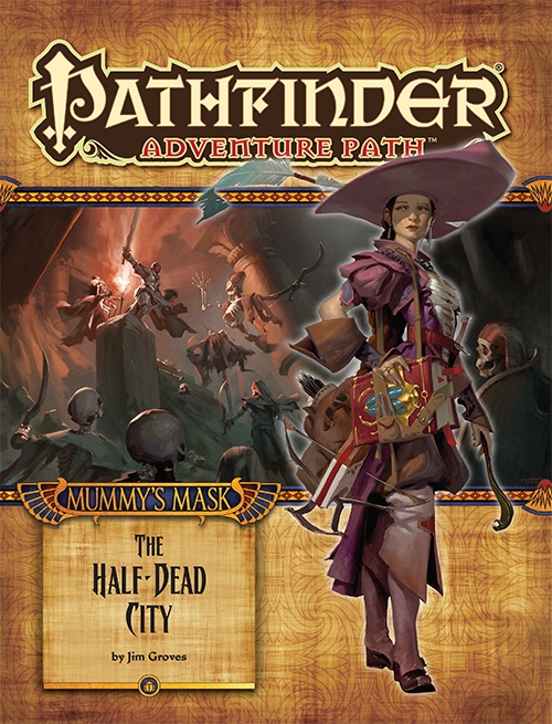 Cover of Pathfinder Adventure Path #79: The Half-Dead City (Mummy’s Mask 1 of 6)